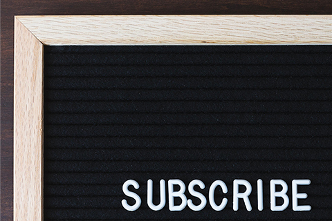 Letterboard displaying "Subscribe"
